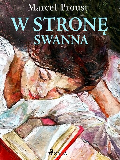 Title details for W stronę Swanna by Marcel Proust - Available